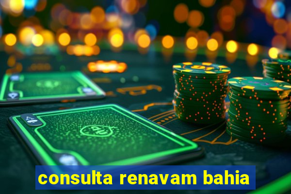 consulta renavam bahia